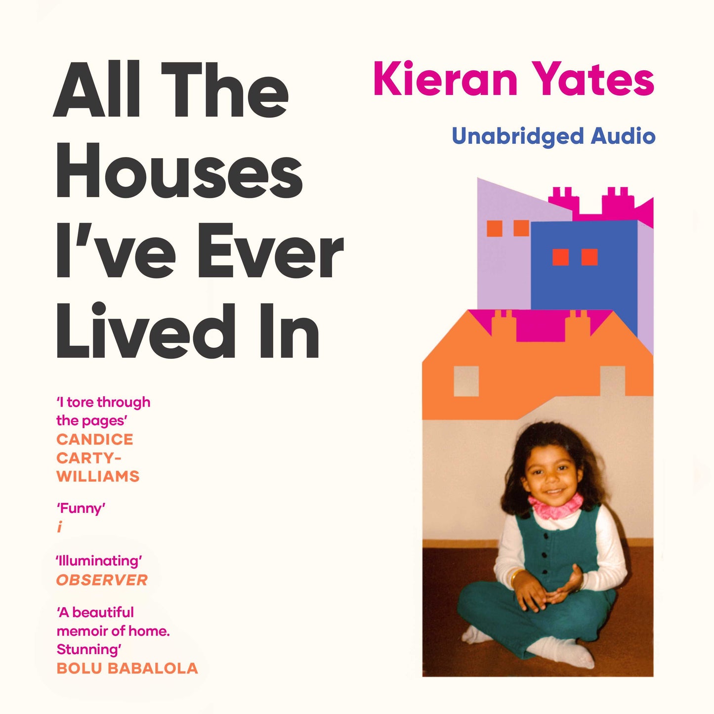 All The Houses I've Ever Lived In