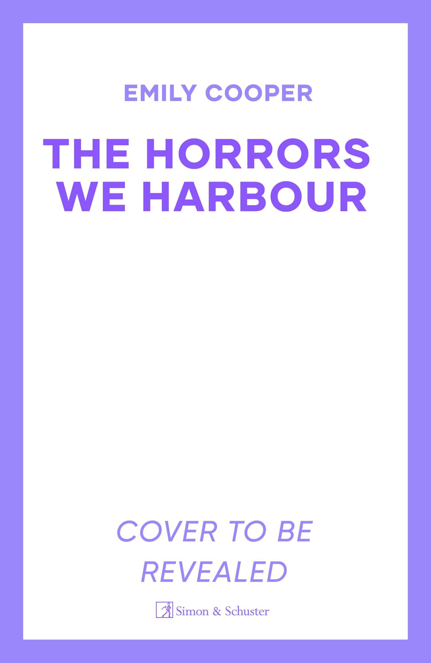 Horrors We Harbour