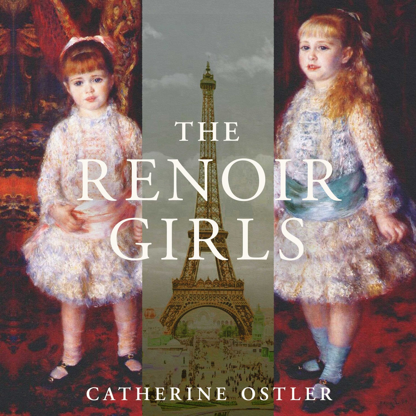 Renoir Girls: A Hidden History of Art, War & Betrayal