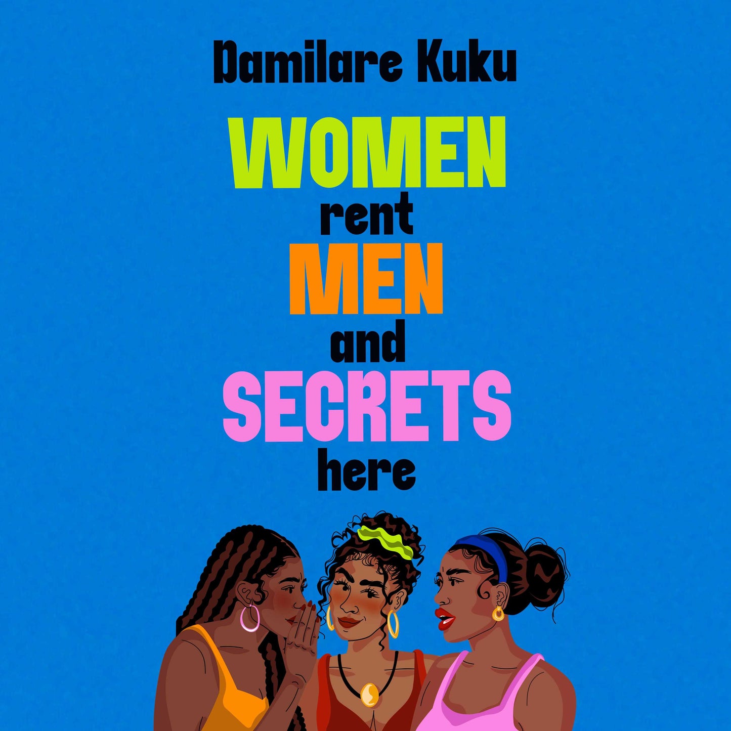 Women Rent Men and Secrets Here