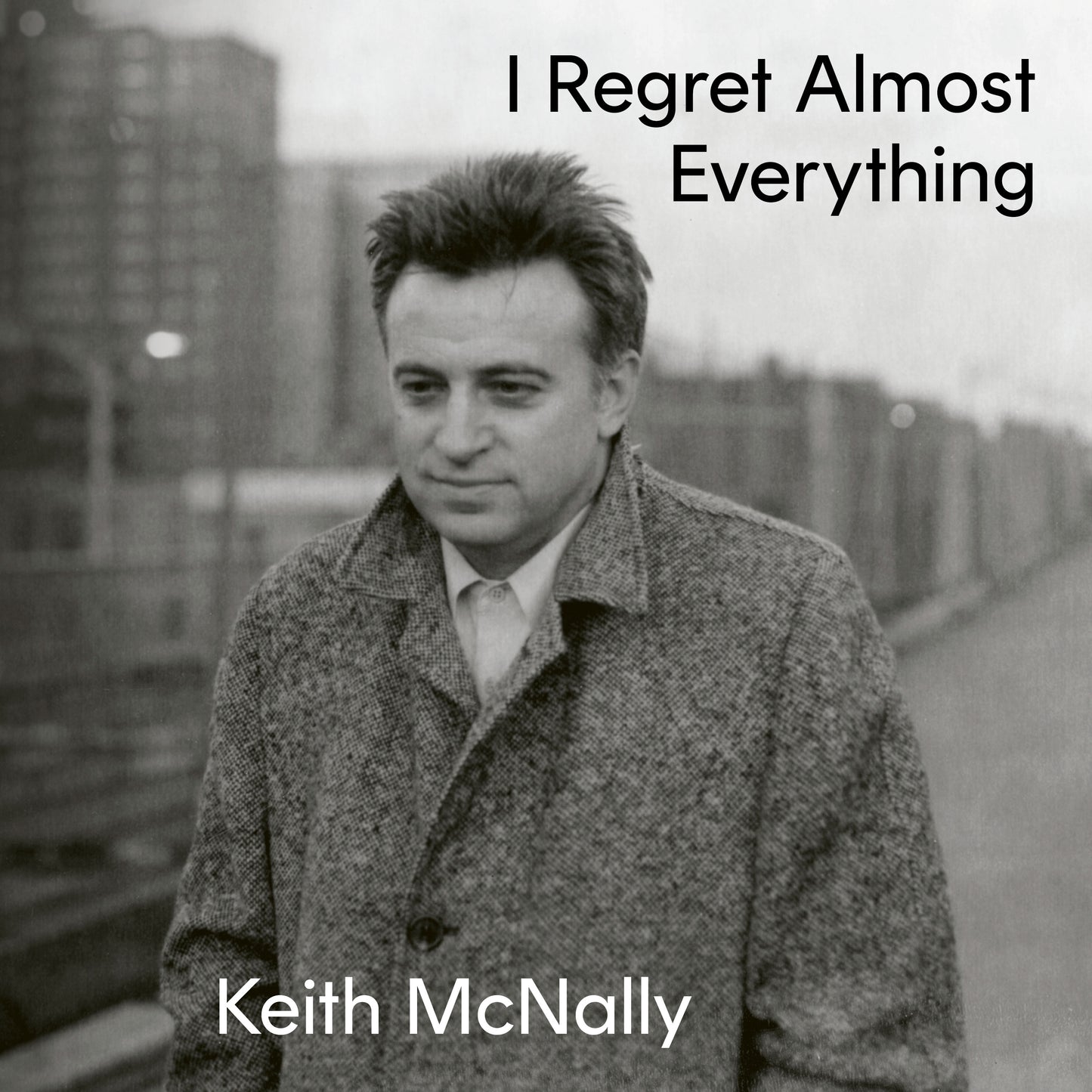 I Regret Almost Everything