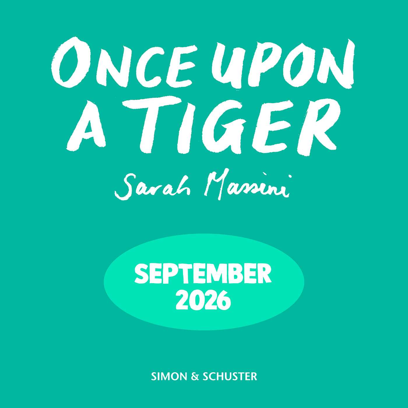 Once Upon a Tiger