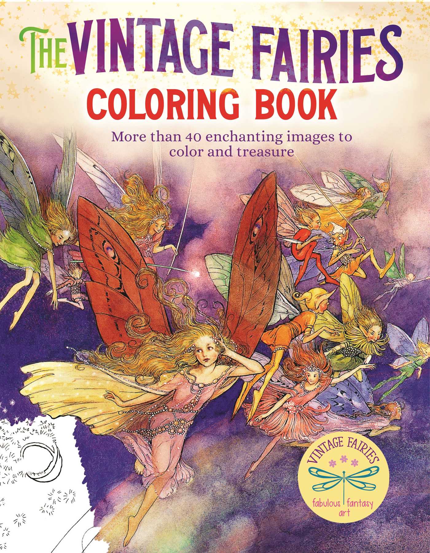 Vintage Fairies Coloring Book: More than 40 Enchanting Images to Color and Treasure