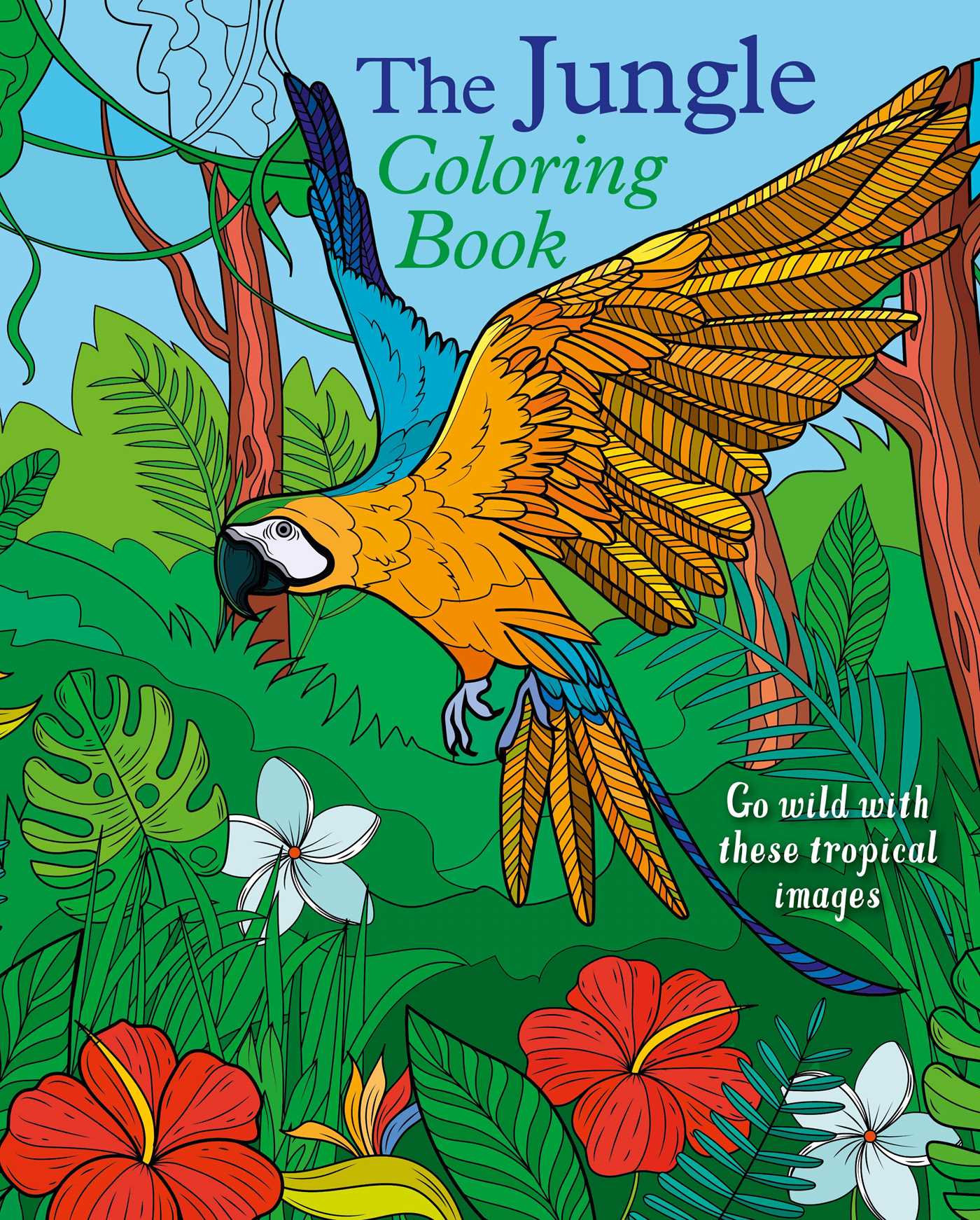 Jungle Coloring Book: Go Wild With These Tropical Images