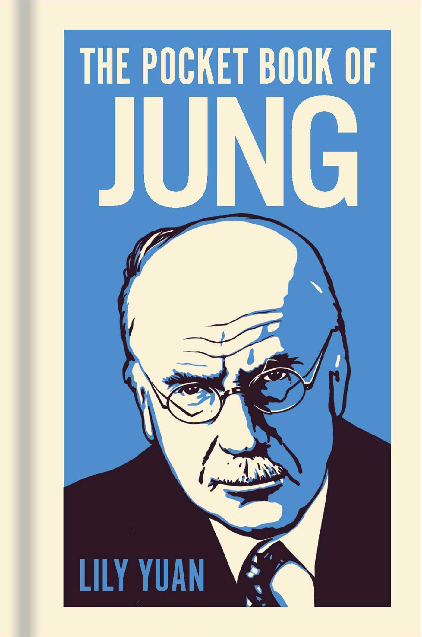 Pocket Book of Jung: A Concise Introduction to Jung's Writings and Ideas