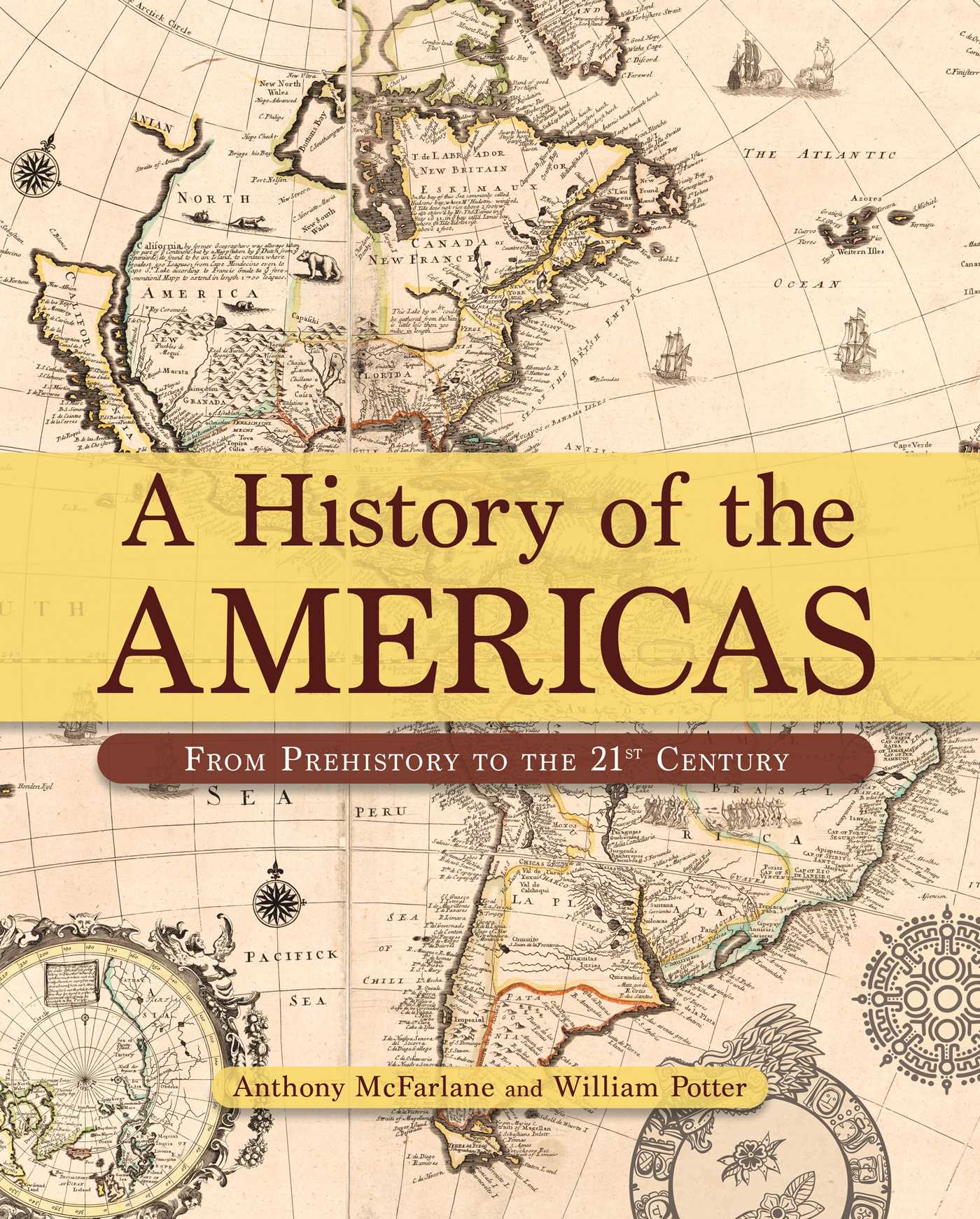 History of the Americas: From Prehistory to the 21st Century