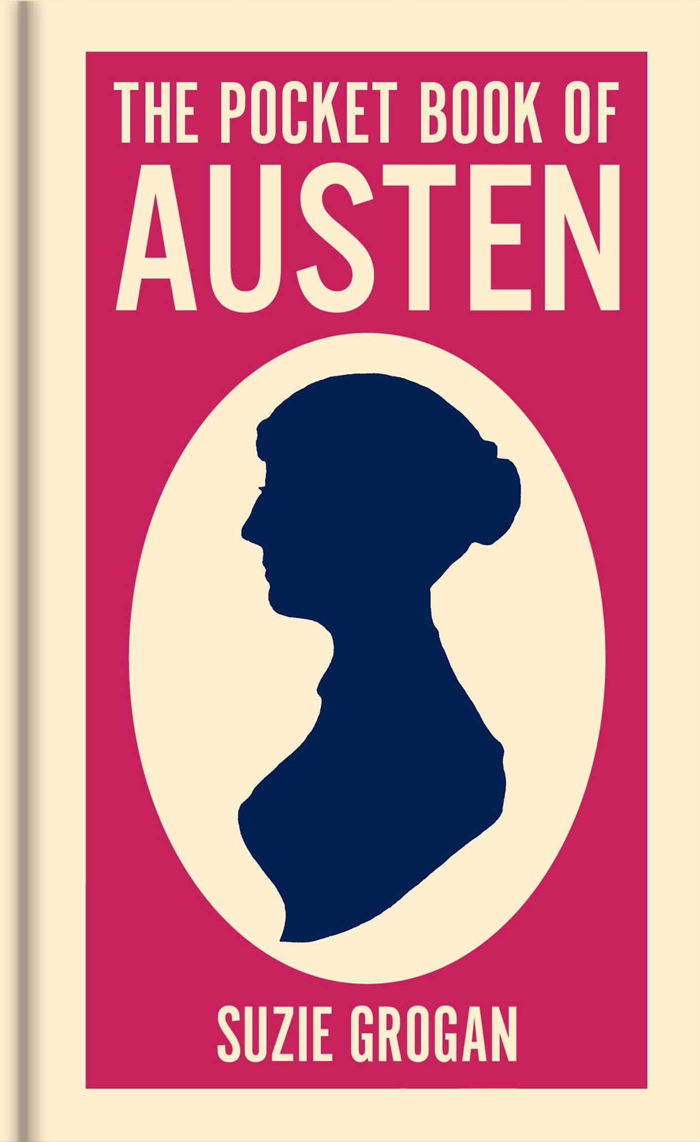 Pocket Book of Austen: A Concise Introduction to Austen's Life and Writings