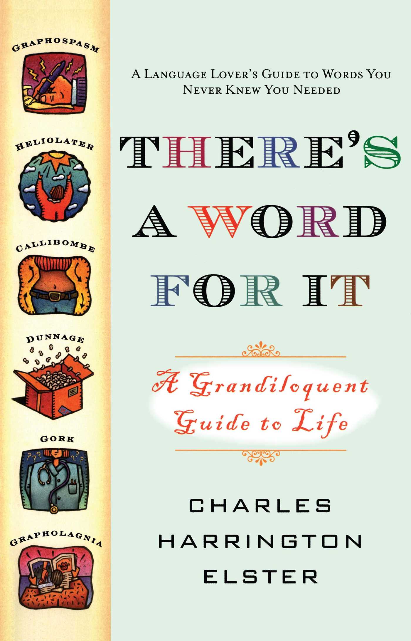 There's a Word for It (Revised Edition)