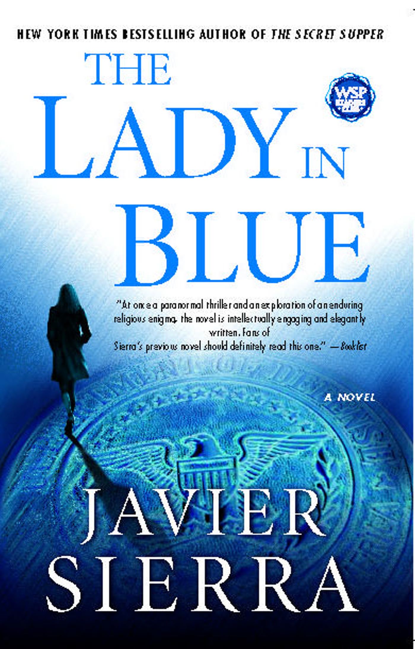 Lady in Blue: A Novel