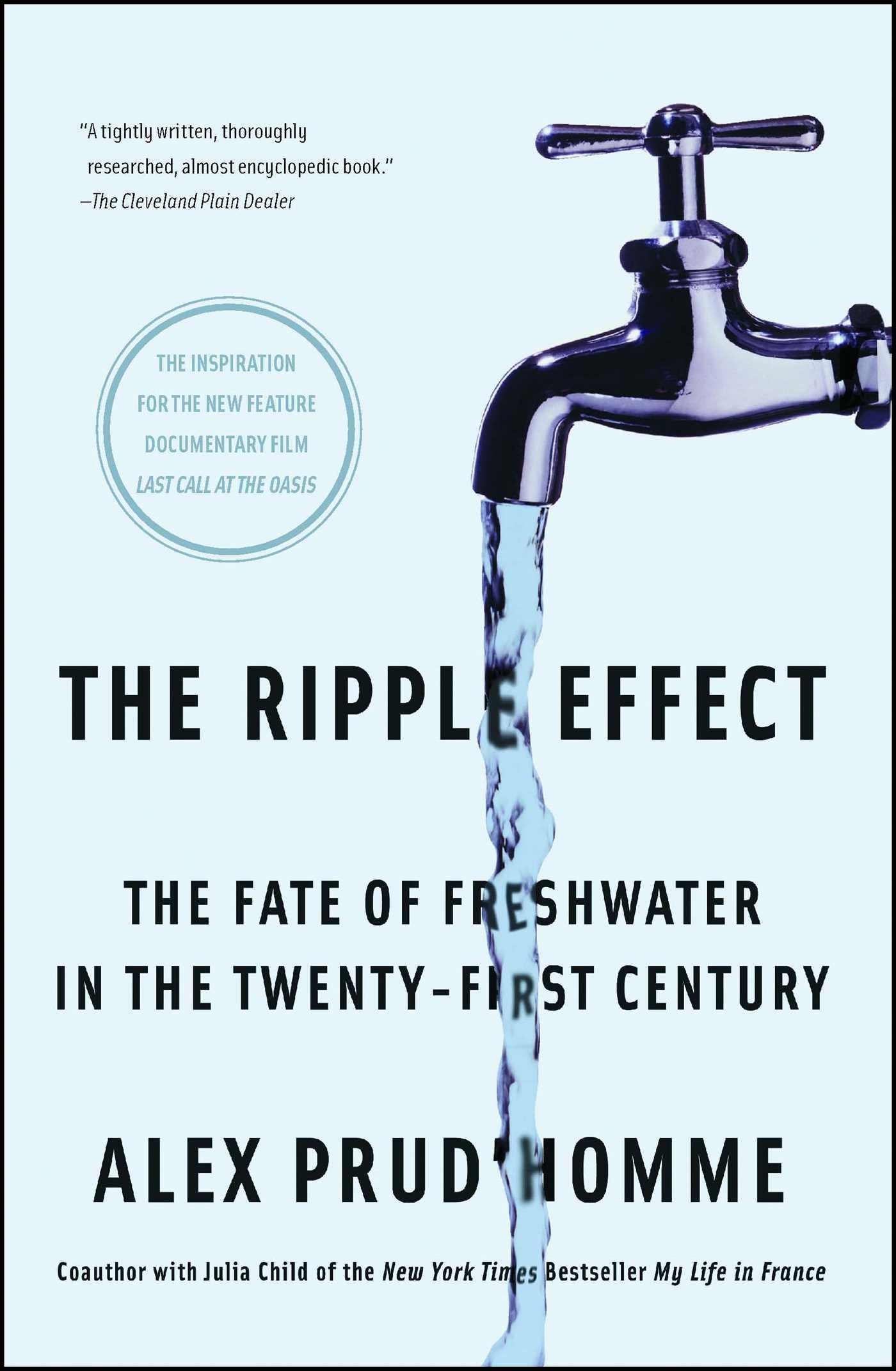 Ripple Effect: The Fate of Freshwater in the Twenty-First Century