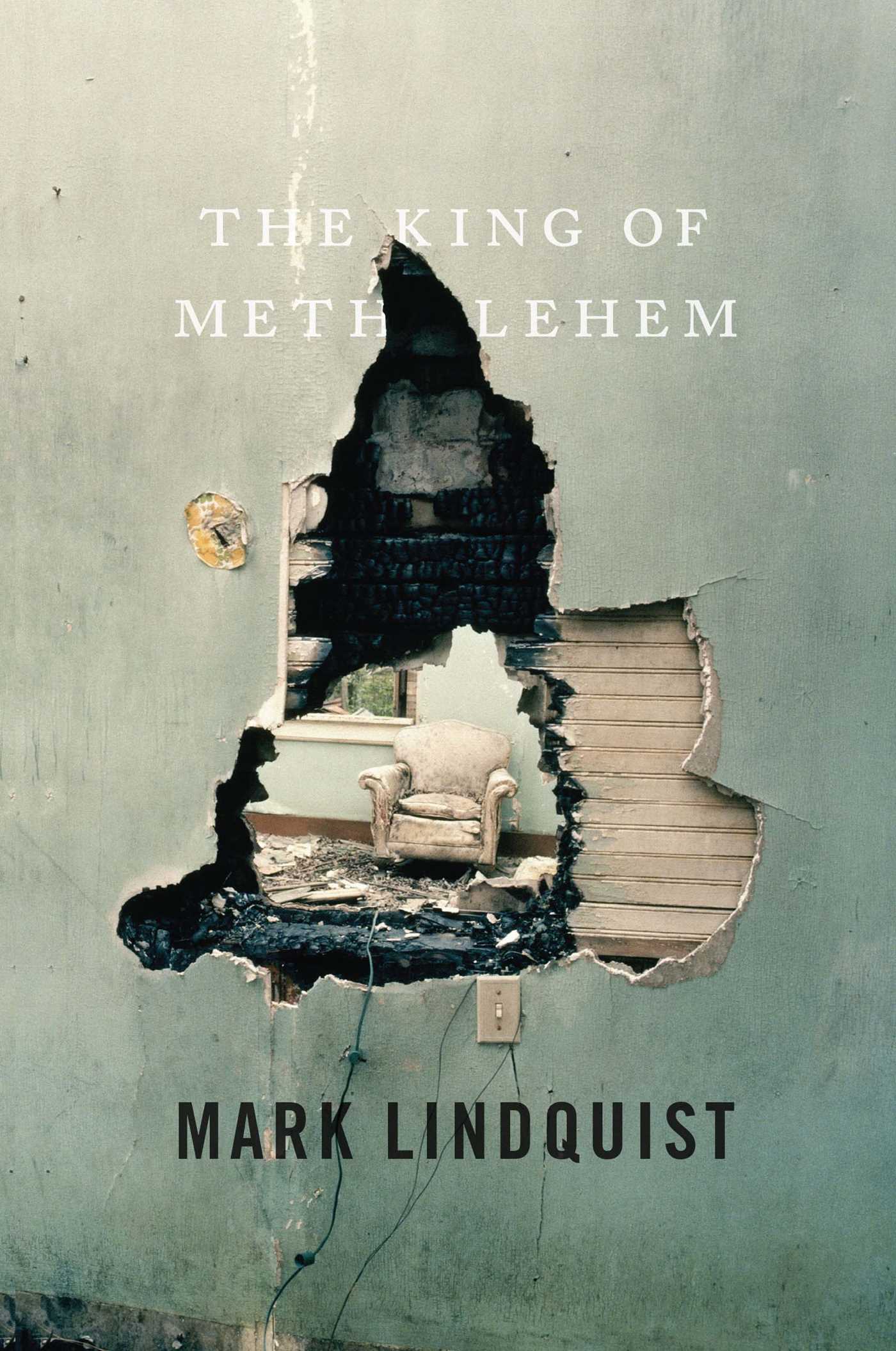 King of Methlehem: A Novel