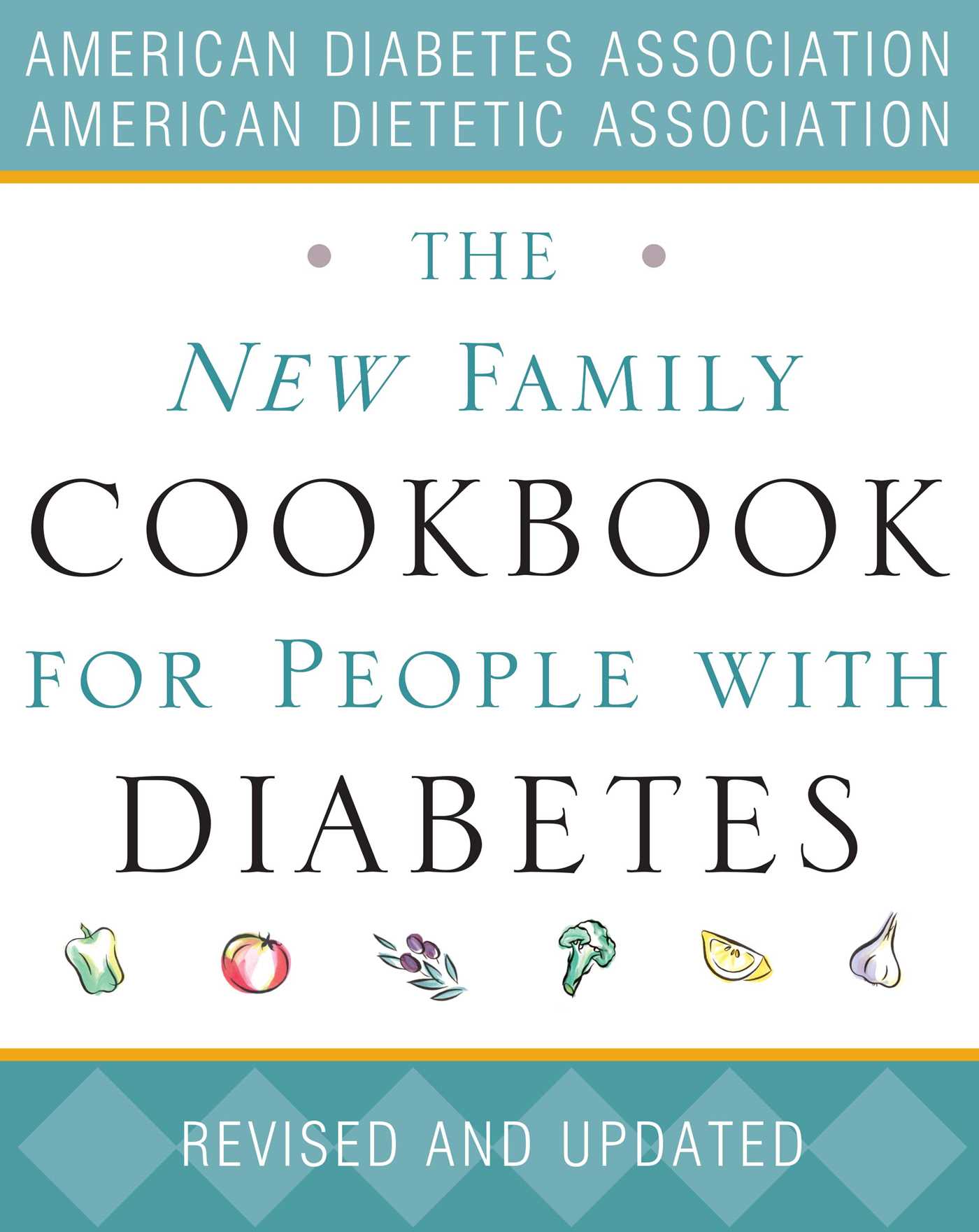 New Family Cookbook for People with Diabetes