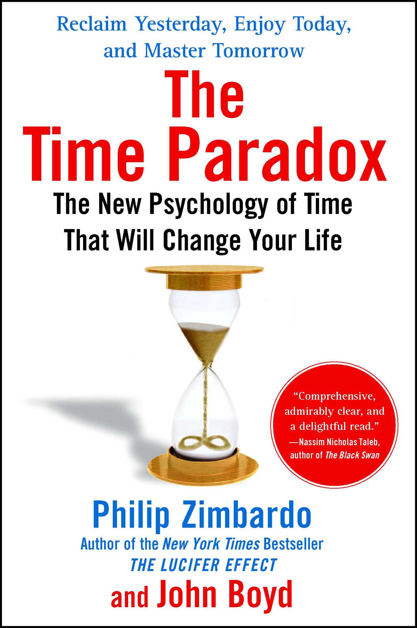 Time Paradox: The New Psychology of Time That Will Change Your Life