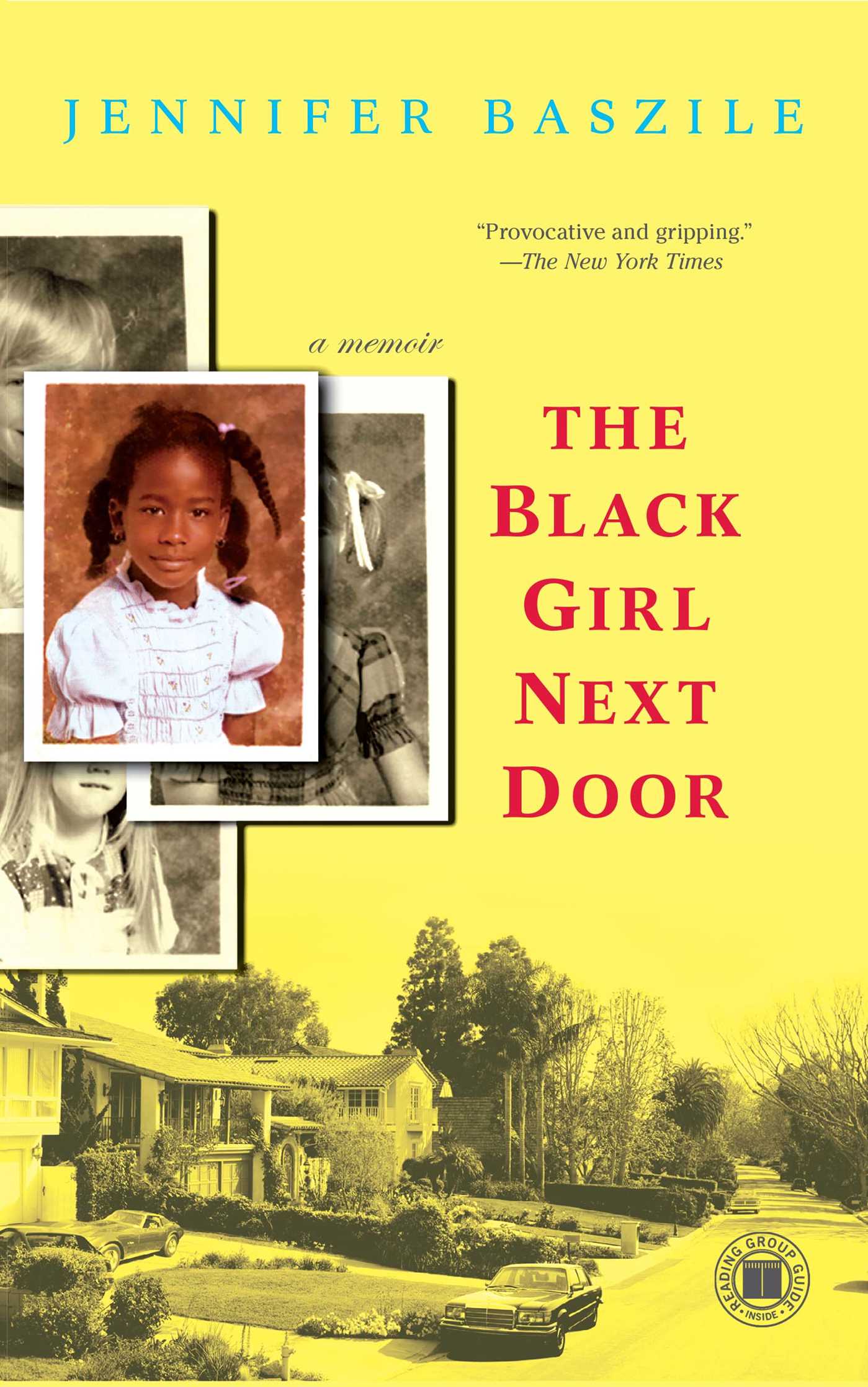 Black Girl Next Door: A Memoir
