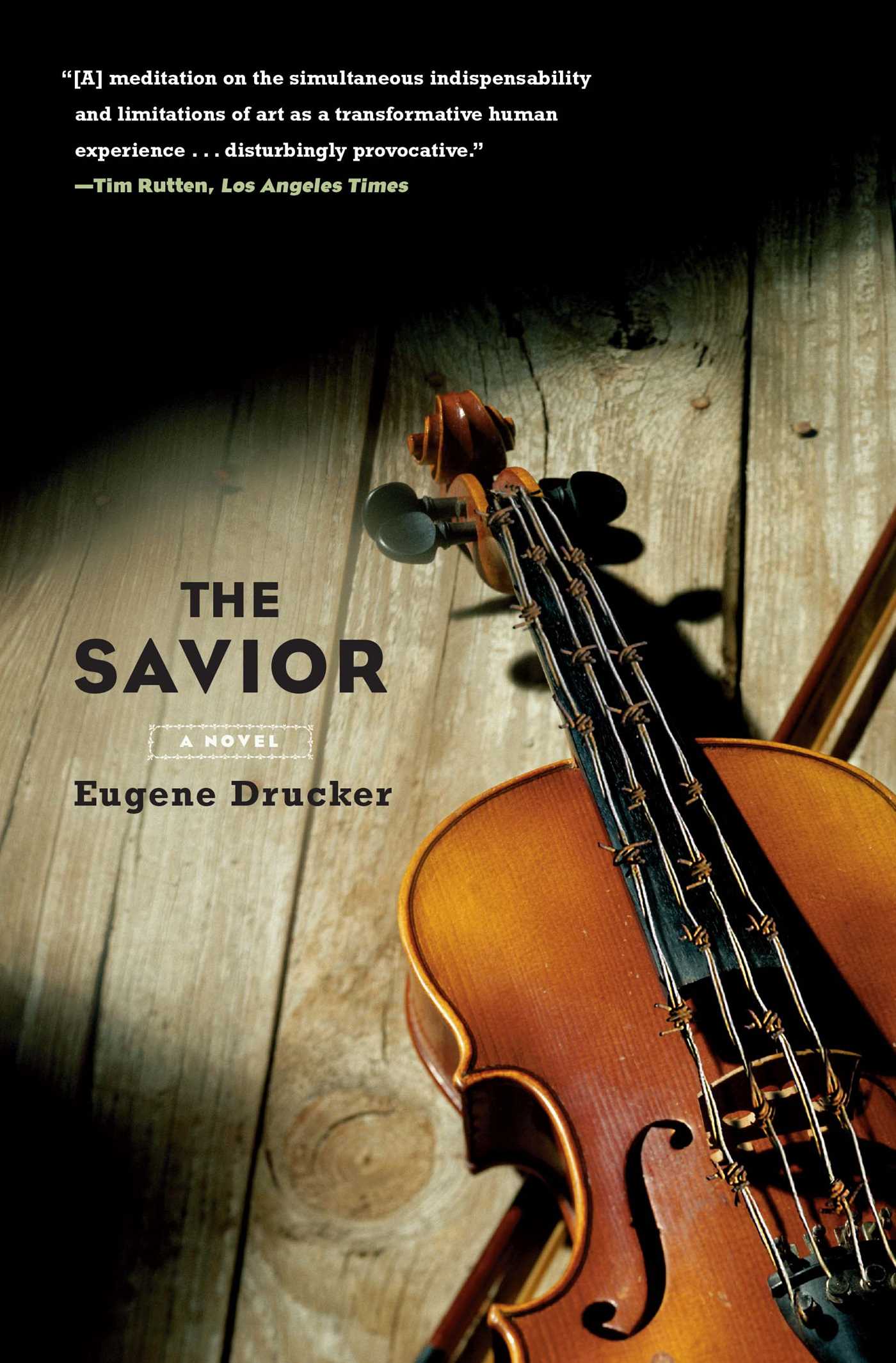 Savior: A Novel
