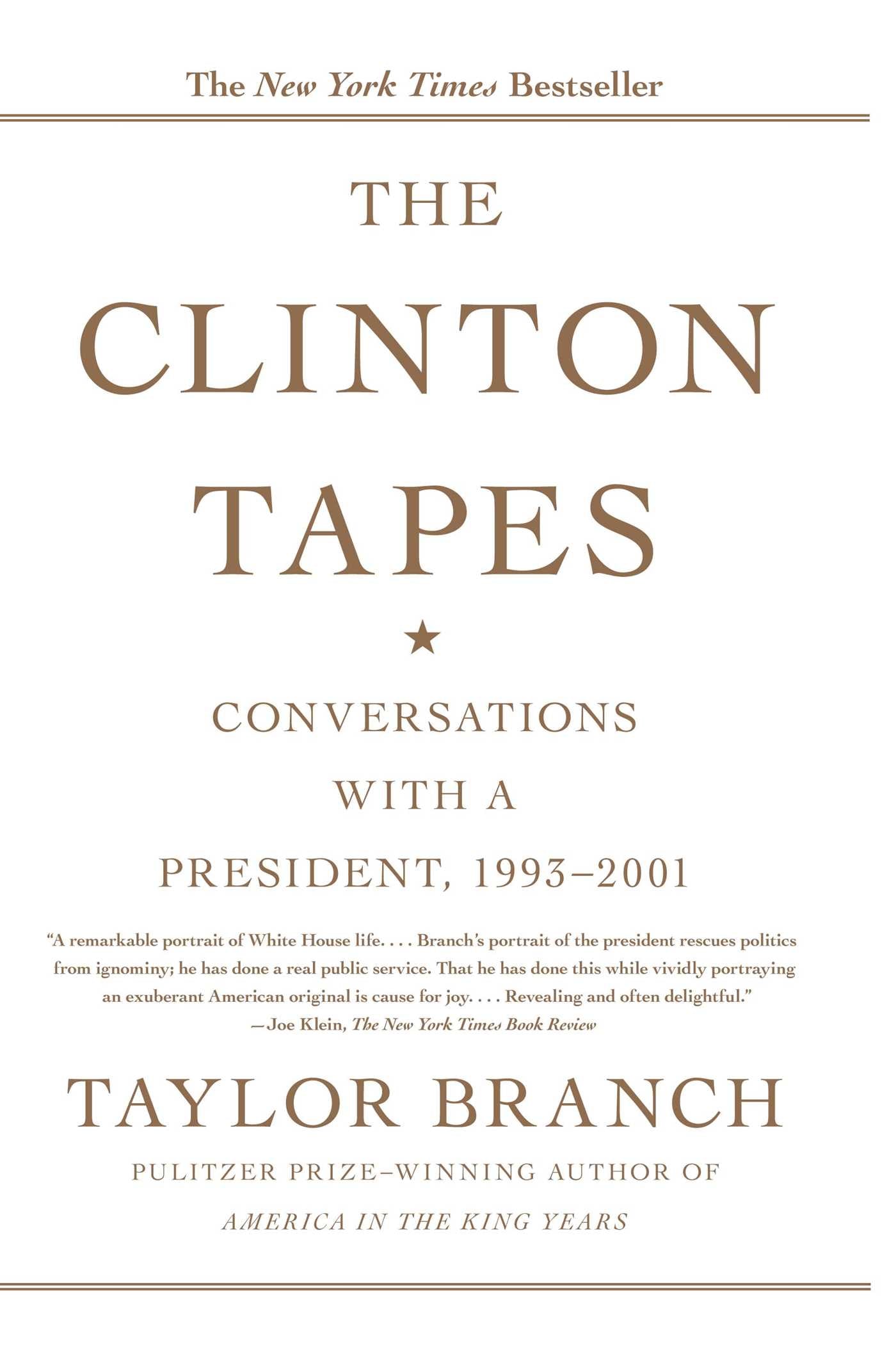 Clinton Tapes: Wrestling History with the President