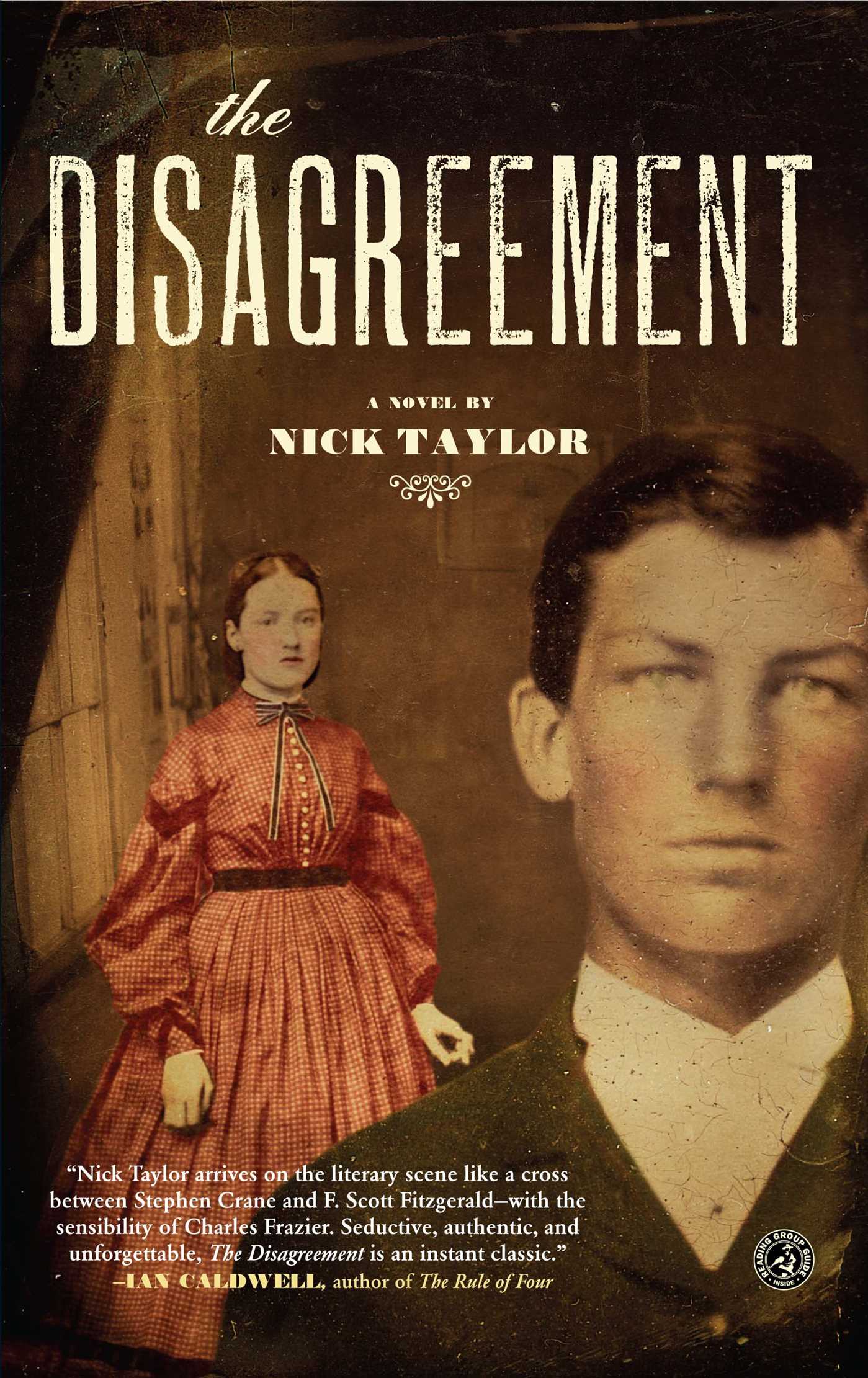Disagreement: A Novel