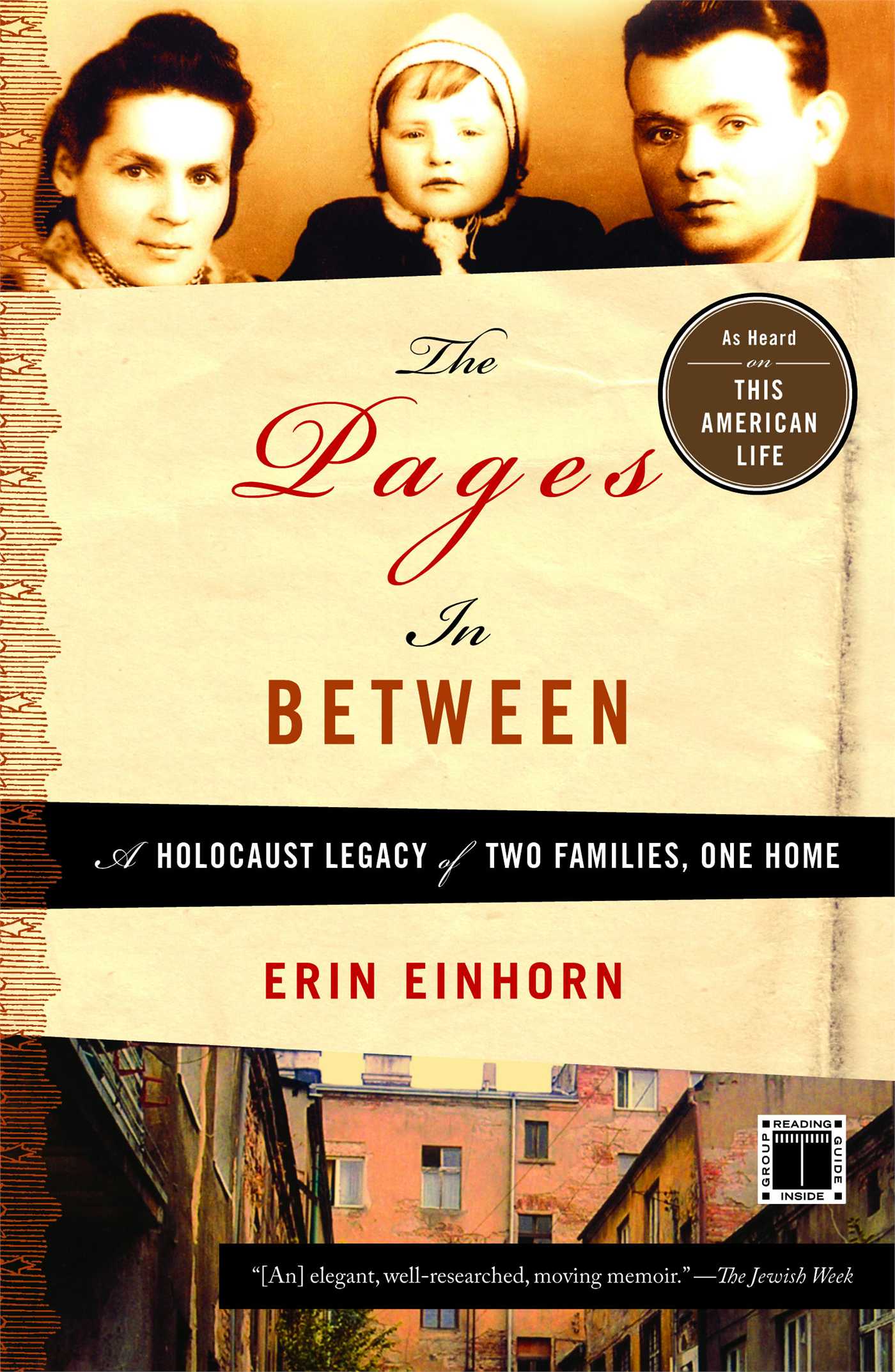 Pages In Between: A Holocaust Legacy of Two Families, One Home