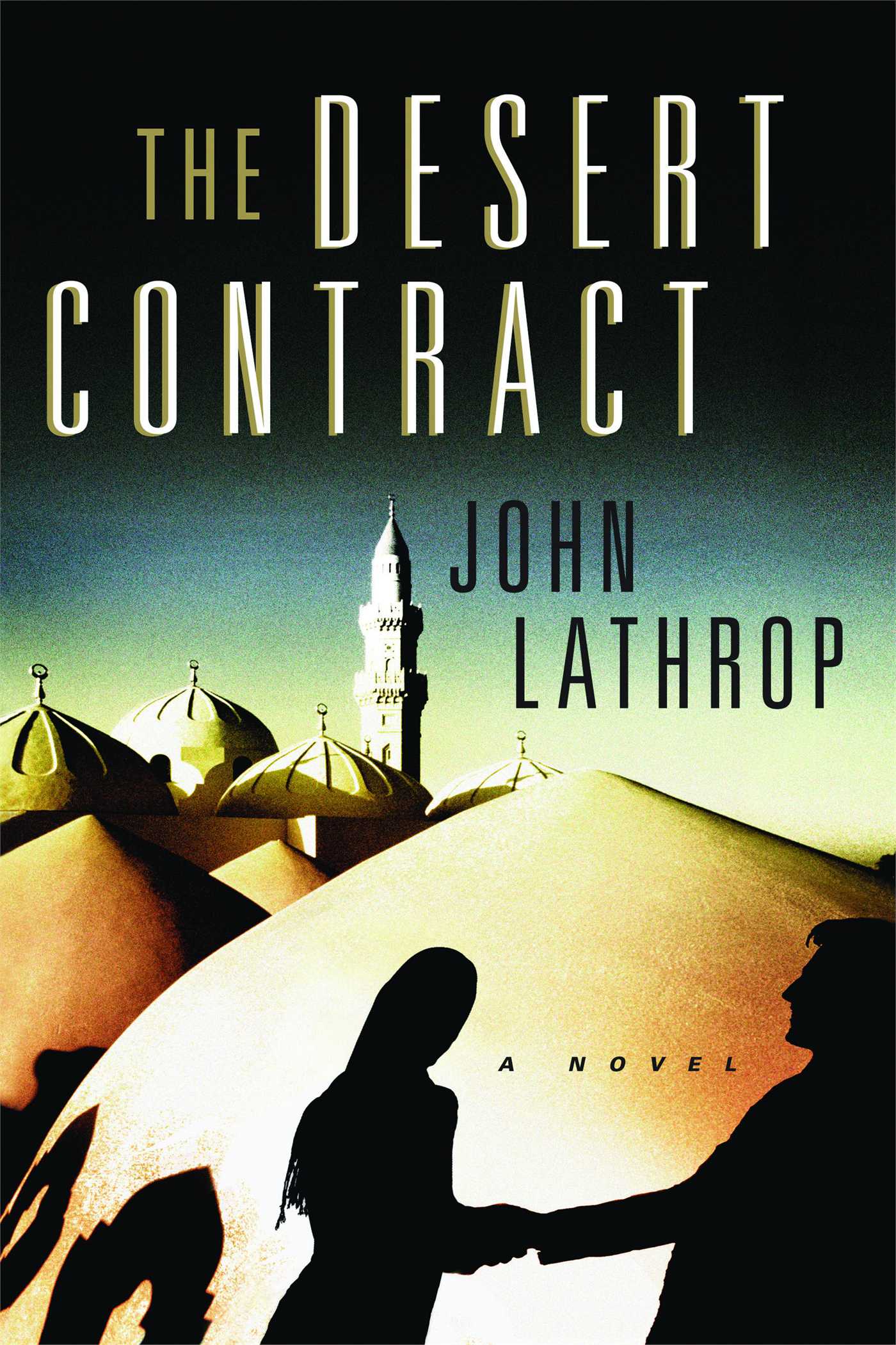 Desert Contract: A Novel