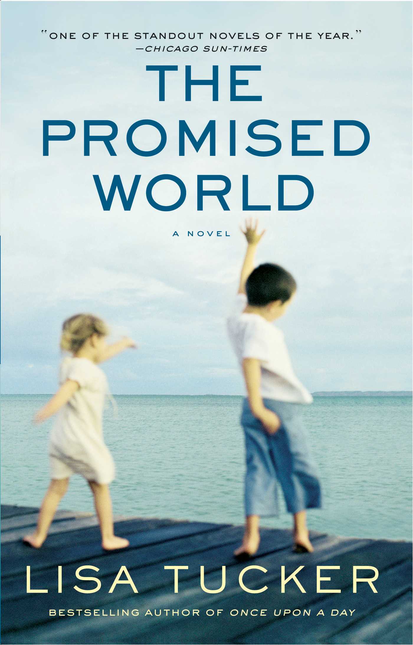 Promised World: A Novel