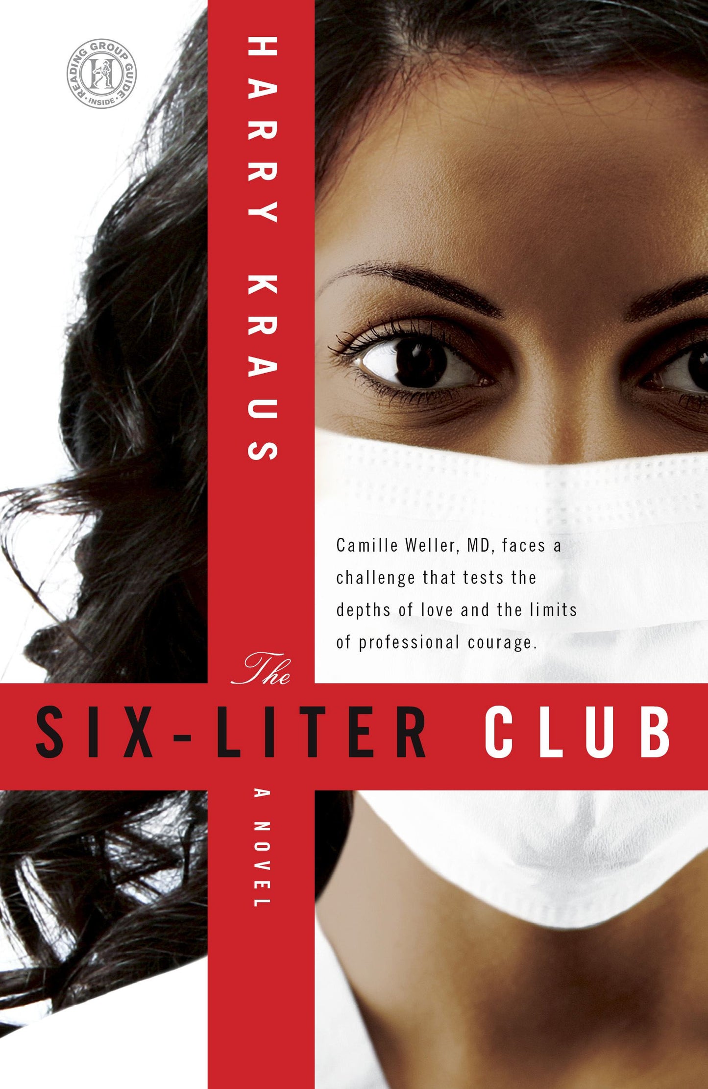 Six-Liter Club: A Novel