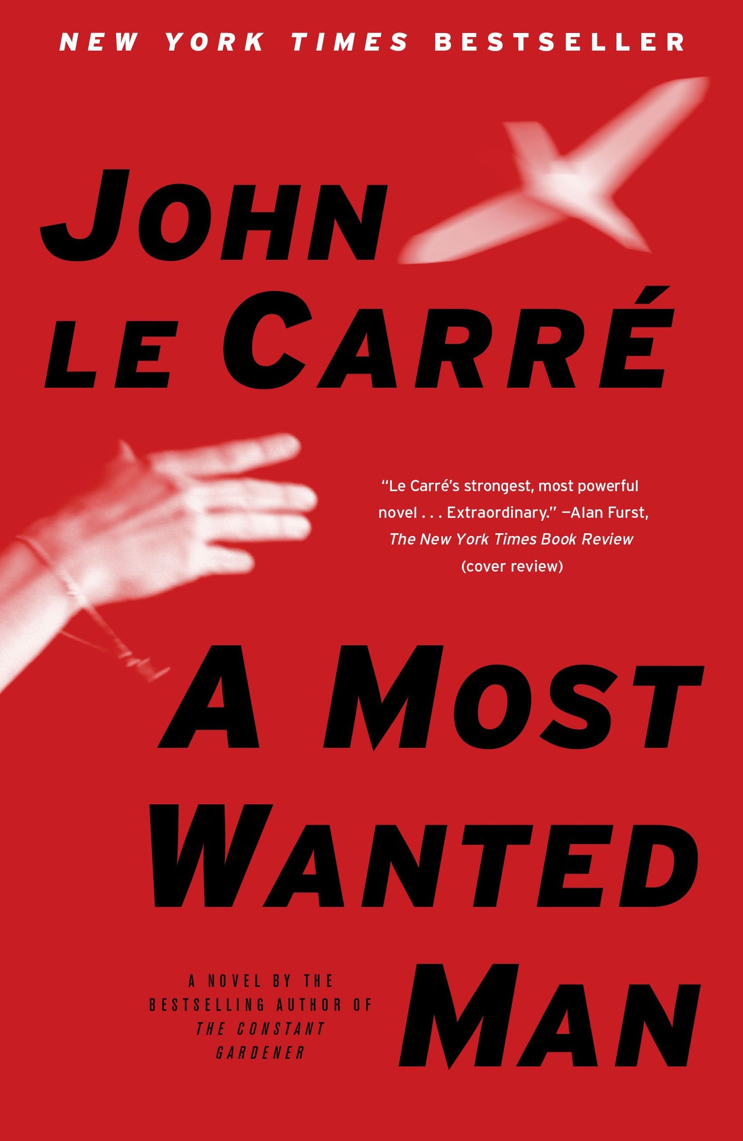Most Wanted Man: A Novel