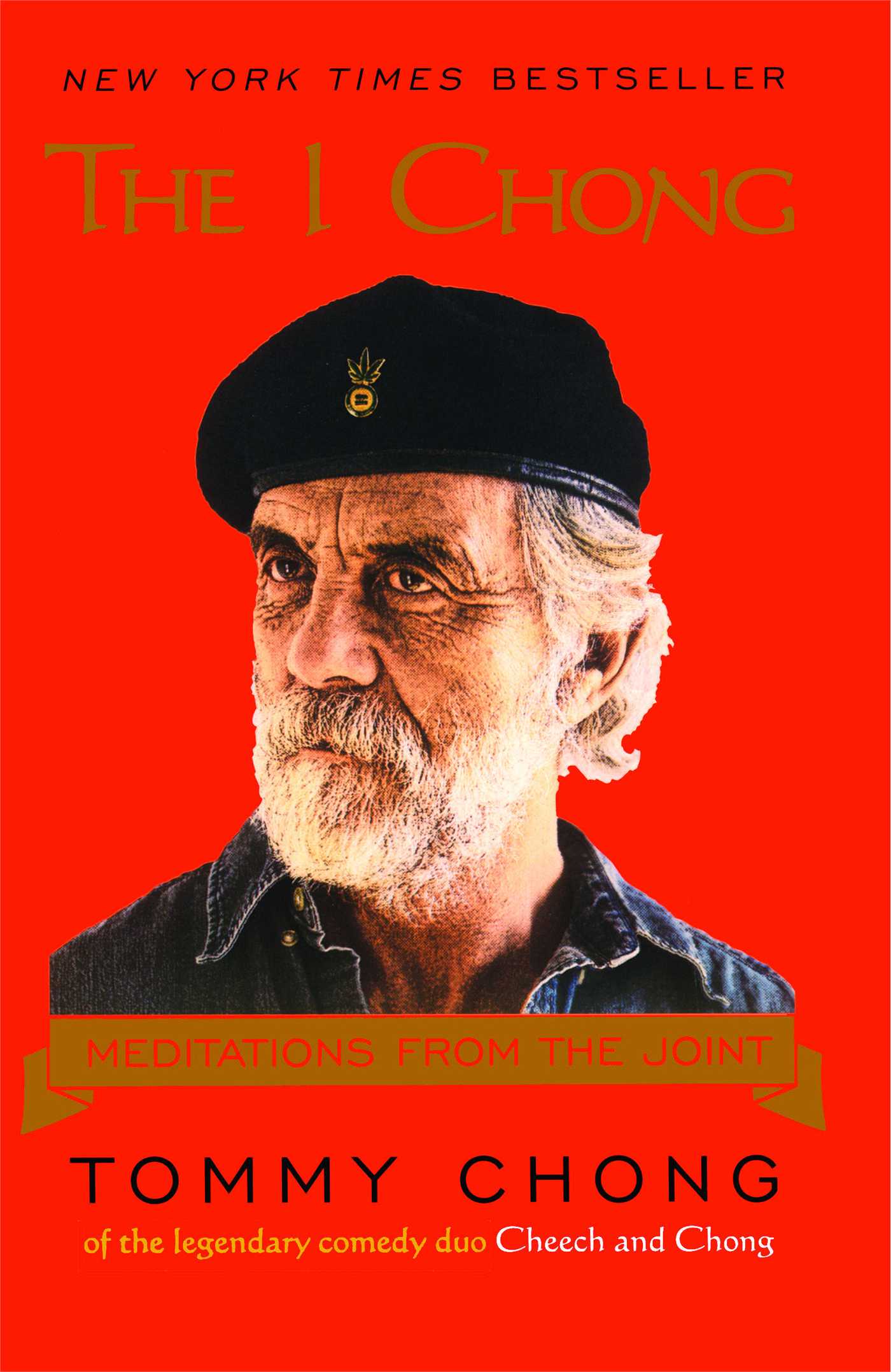 I Chong: Meditations from the Joint
