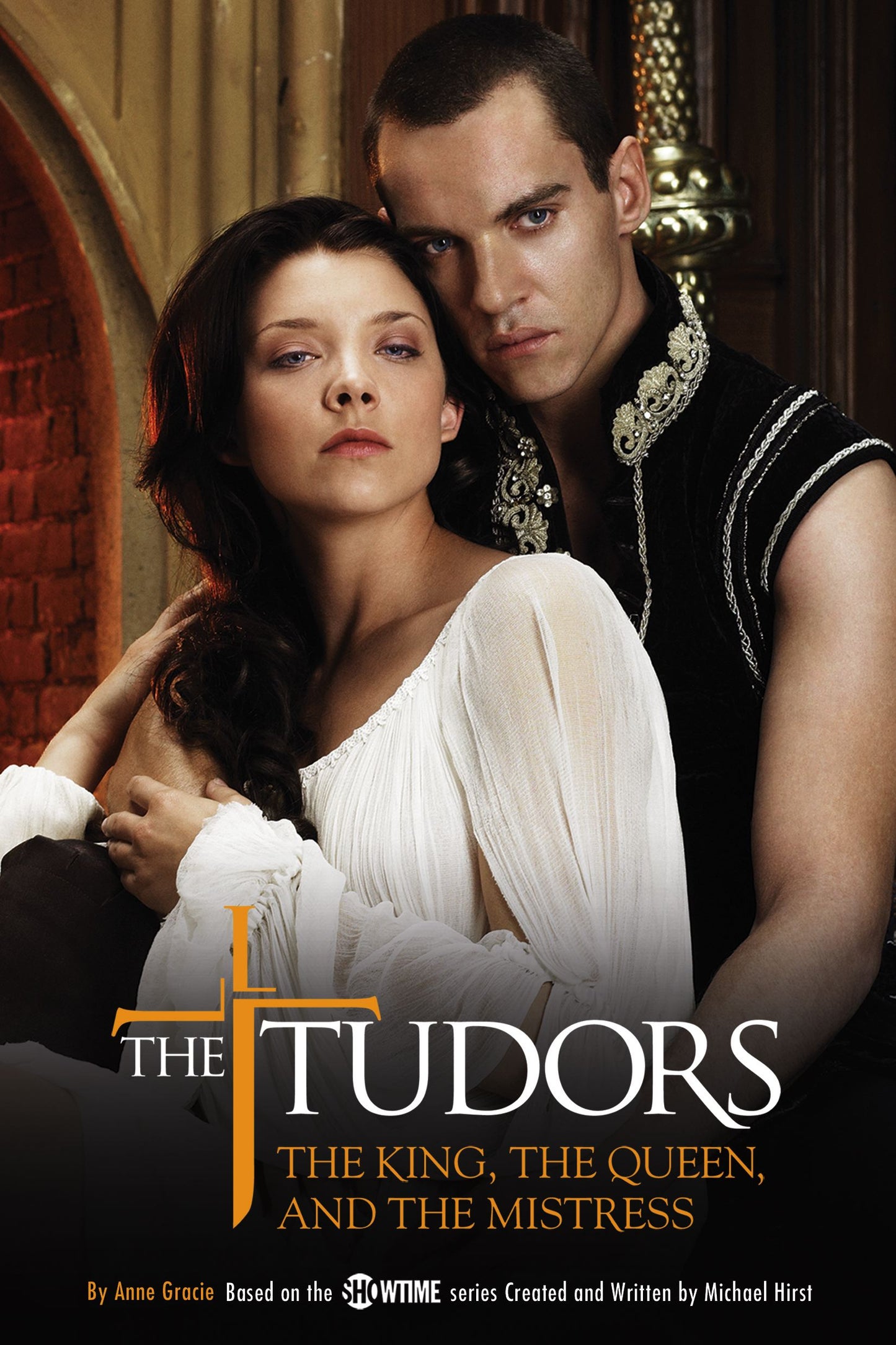 Tudors: The King, the Queen, and the Mistress