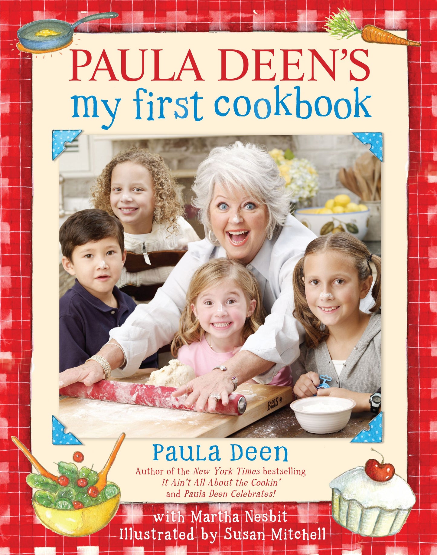 Paula Deen's My First Cookbook