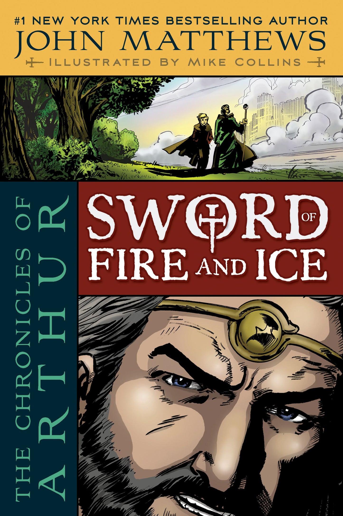 Chronicles of Arthur: Sword of Fire and Ice