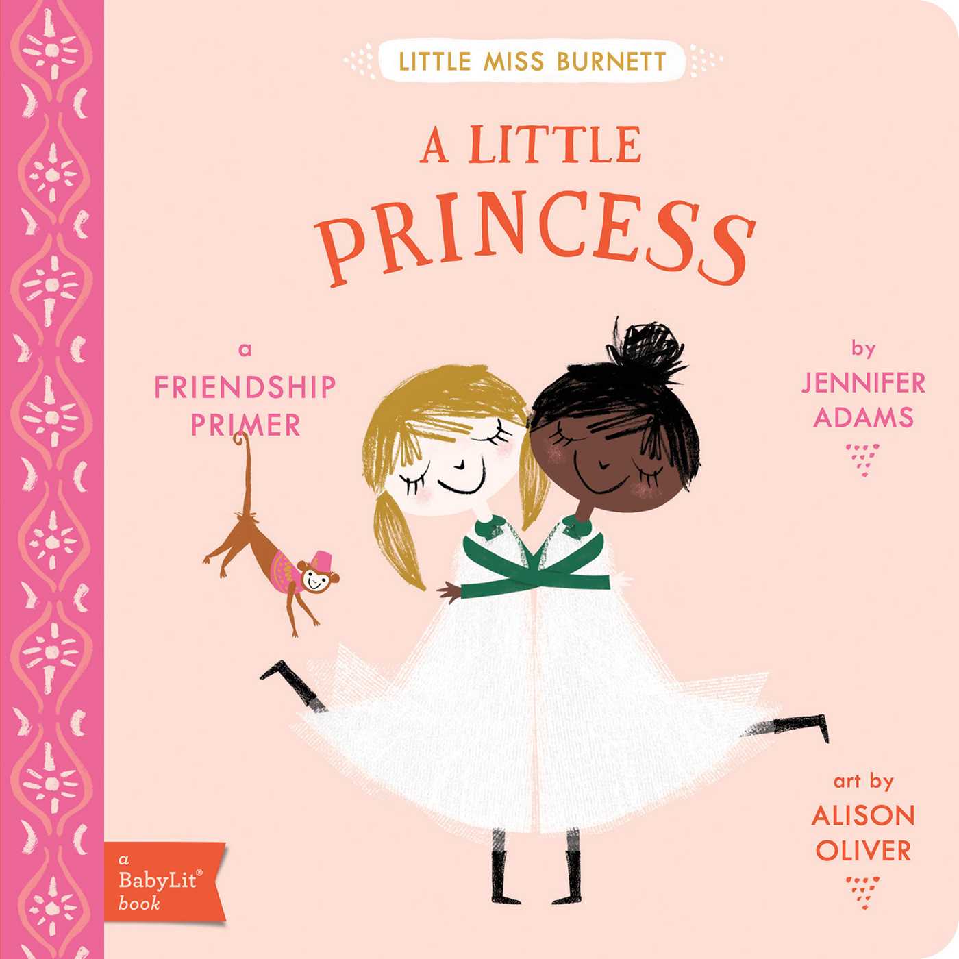 Little Princess: A BabyLit® Friendship Primer