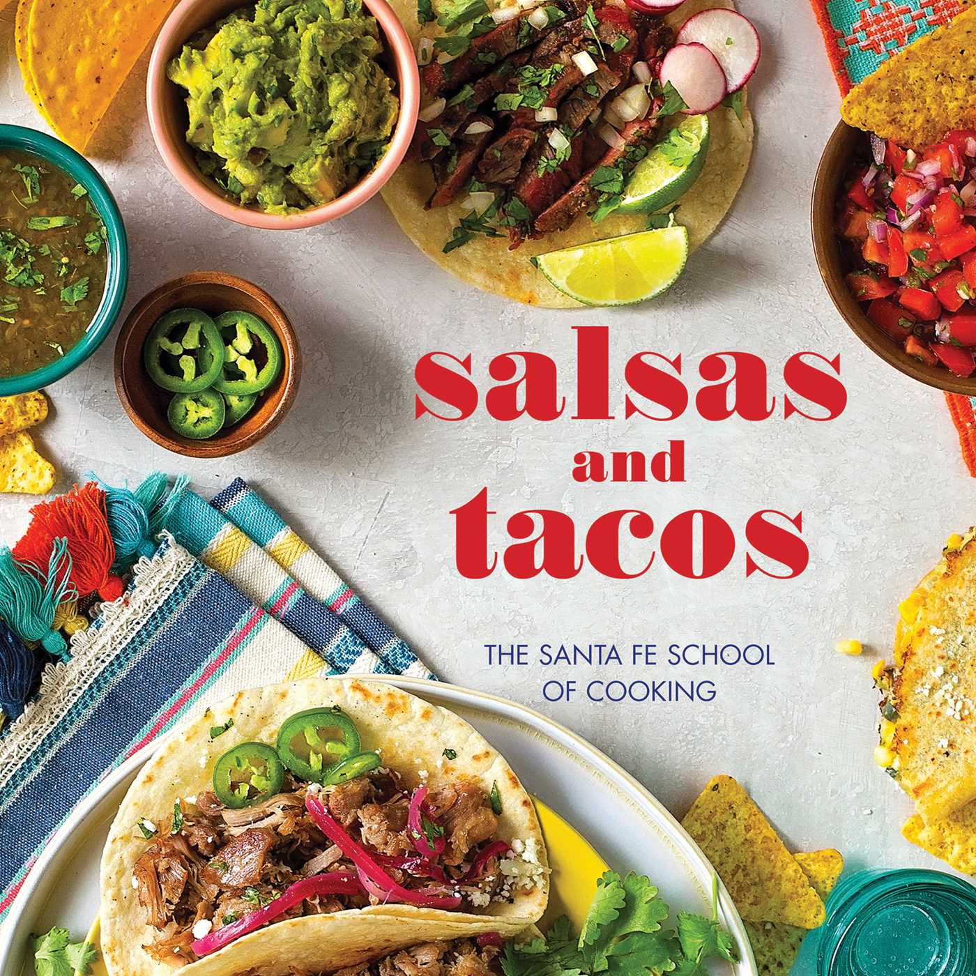 Salsas and Tacos, new edition