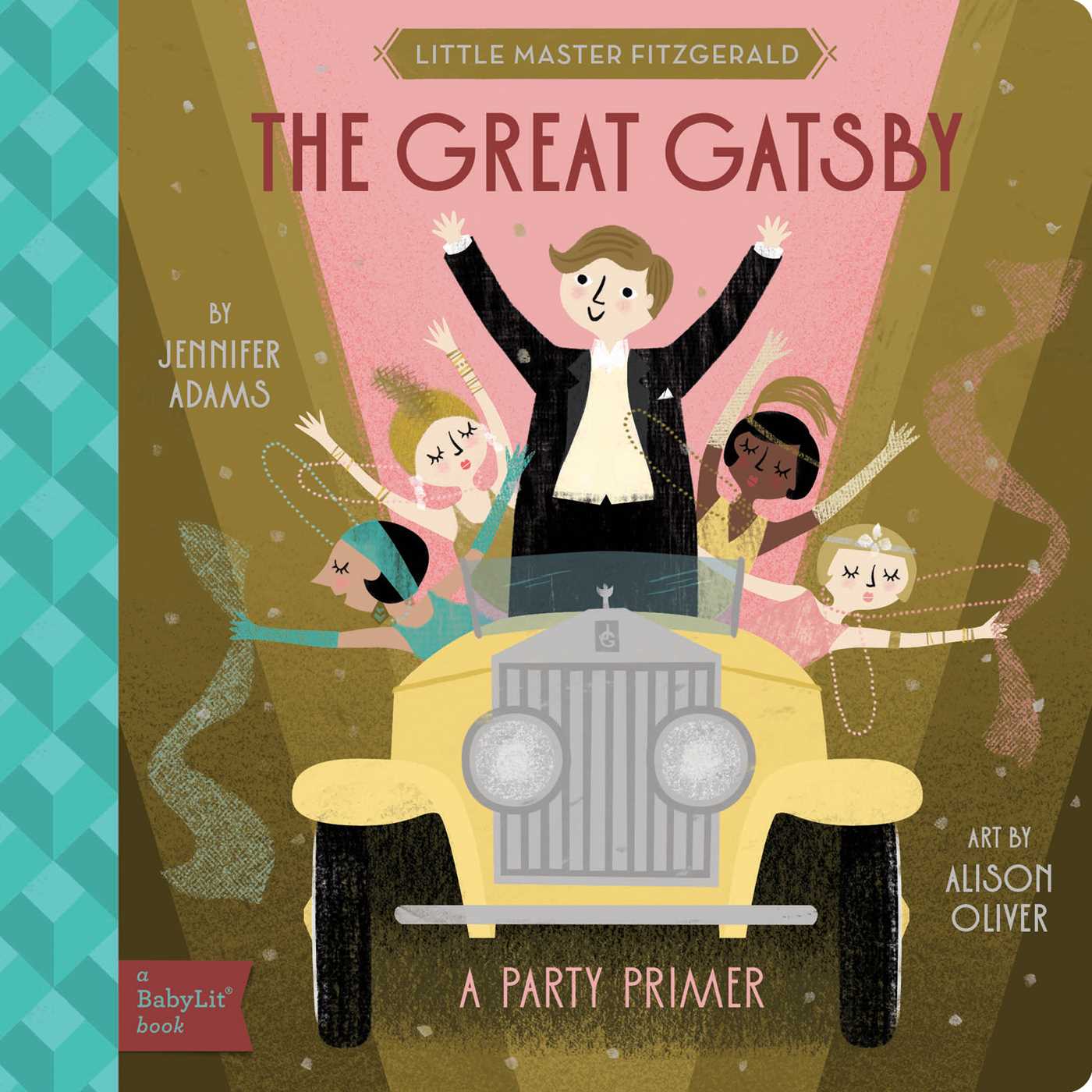 Great Gatsby: A BabyLit® Party Primer