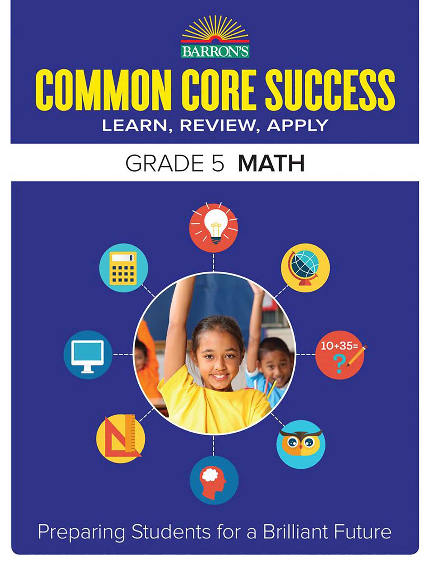 Common Core Success Grade 5 Math