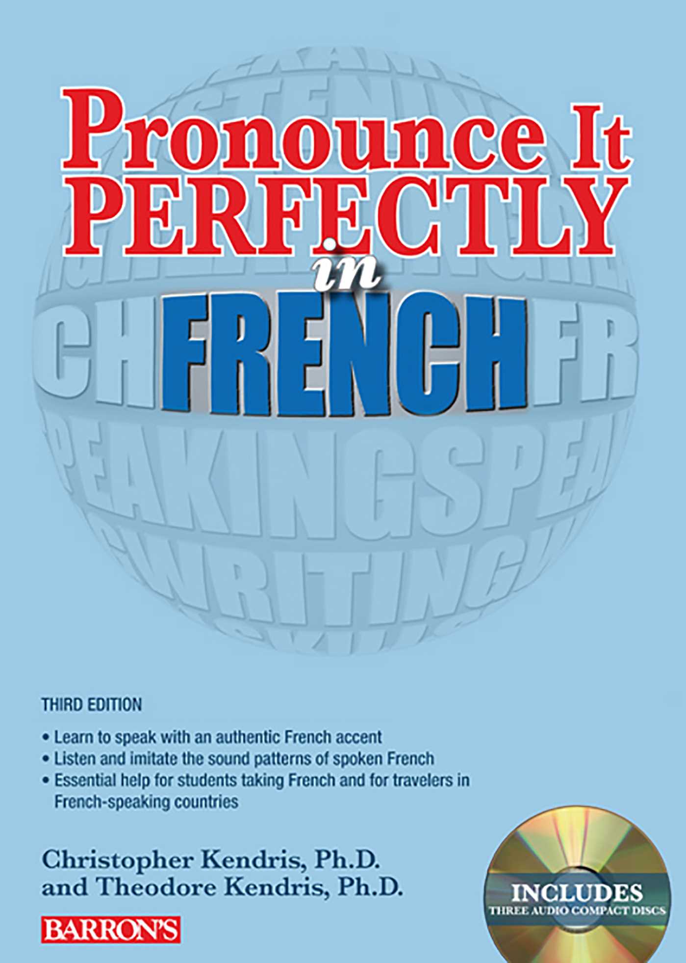 Pronounce it Perfectly in French: With Online Audio