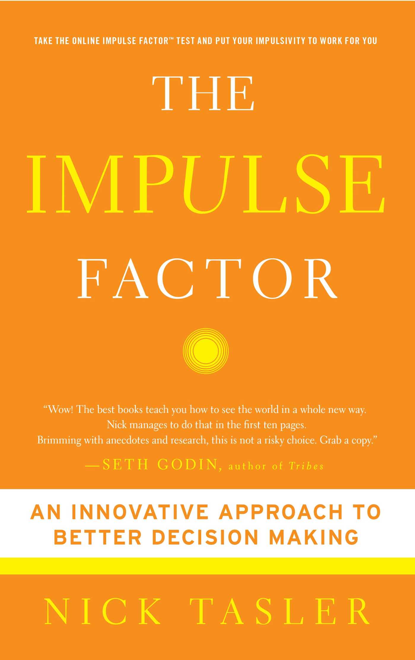 Impulse Factor: An Innovative Approach to Better Decision Making
