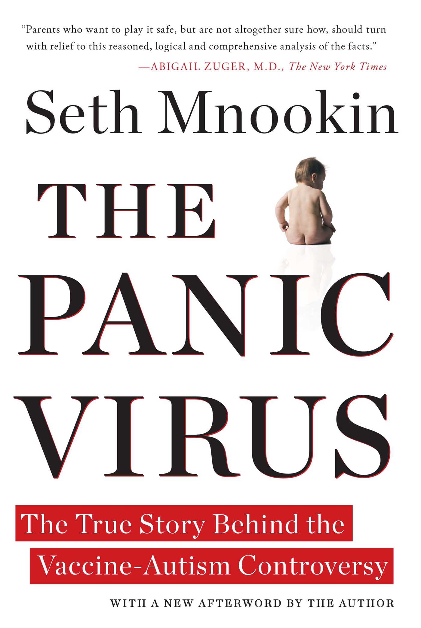 Panic Virus: The True Story Behind the Vaccine-Autism Controversy