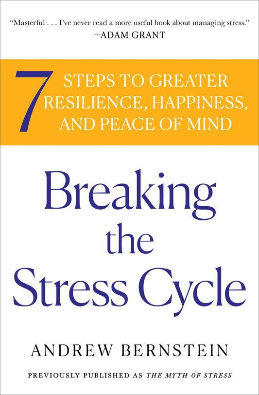 Breaking the Stress Cycle