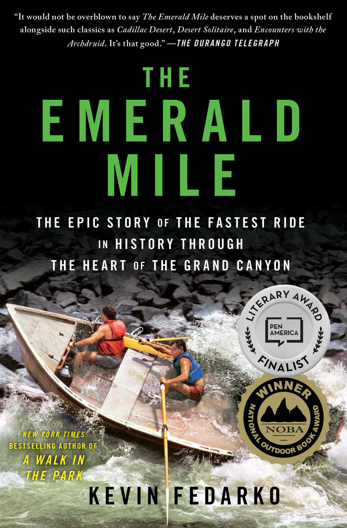 Emerald Mile: The Epic Story of the Fastest Ride in History Through the Heart of the Grand Canyon
