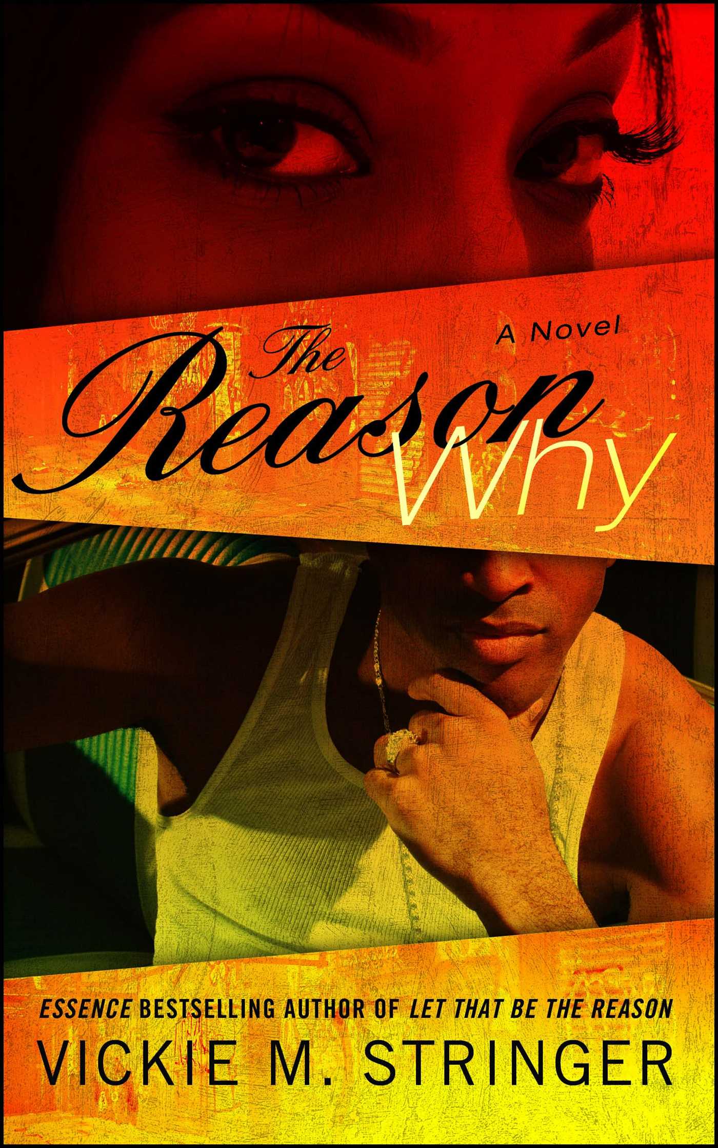 Reason Why: A Novel