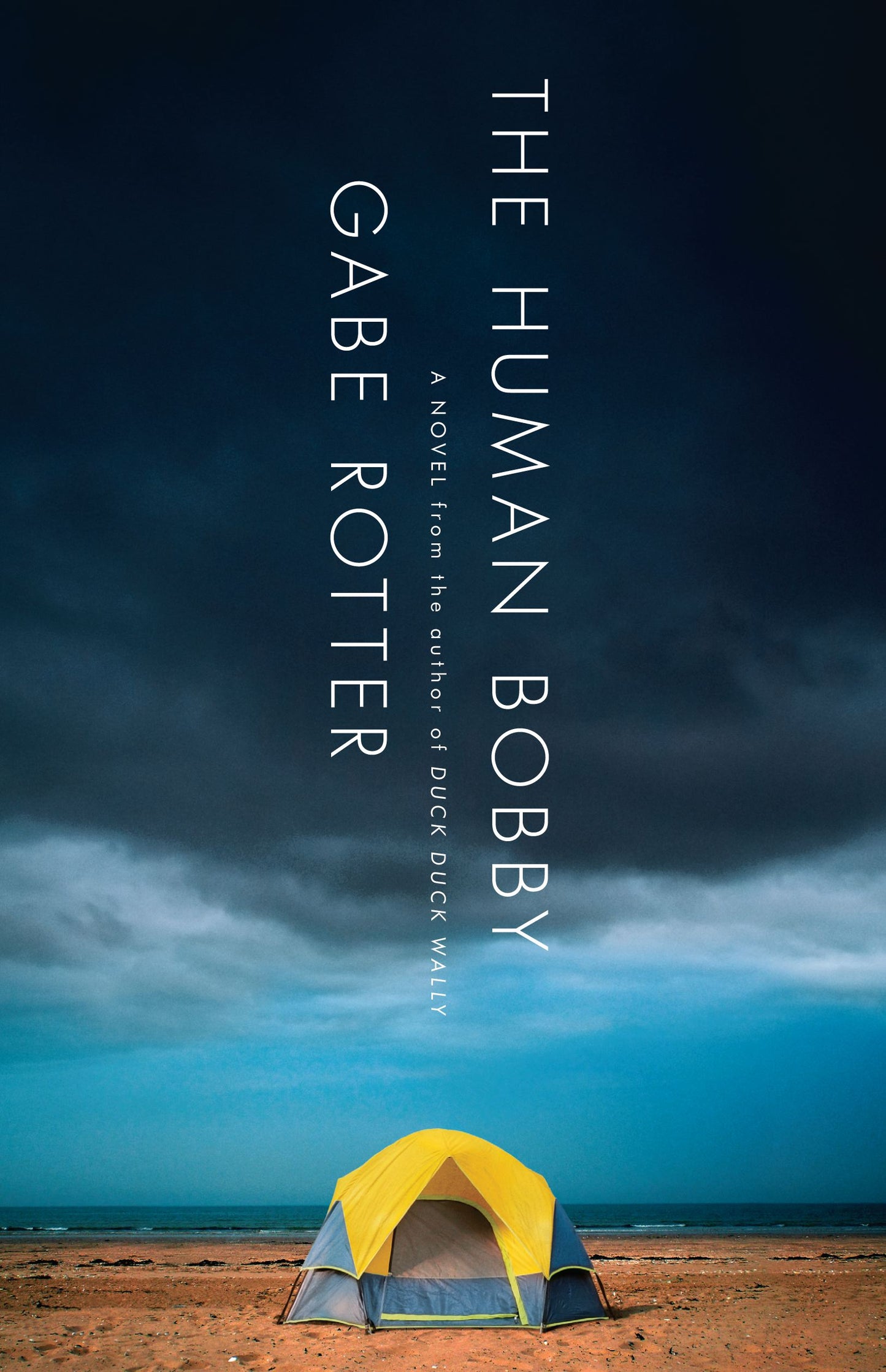 Human Bobby: A Novel