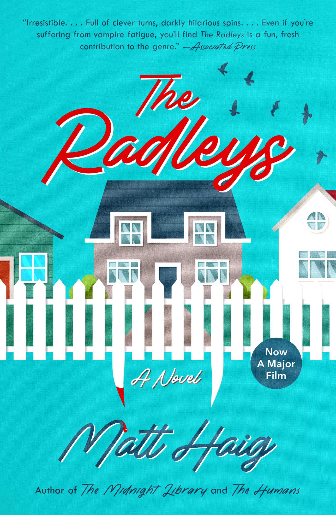 Radleys: A Novel