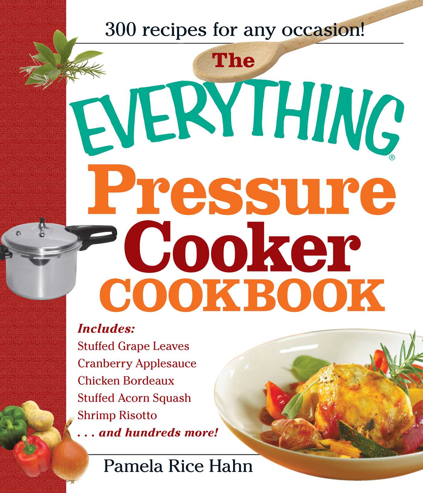 Everything Pressure Cooker Cookbook