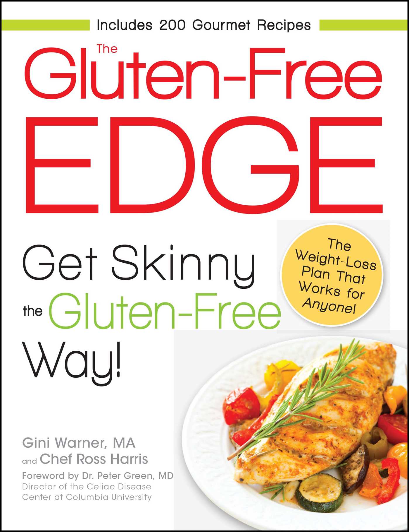 Gluten-Free Edge: Get Skinny the Gluten-Free Way!