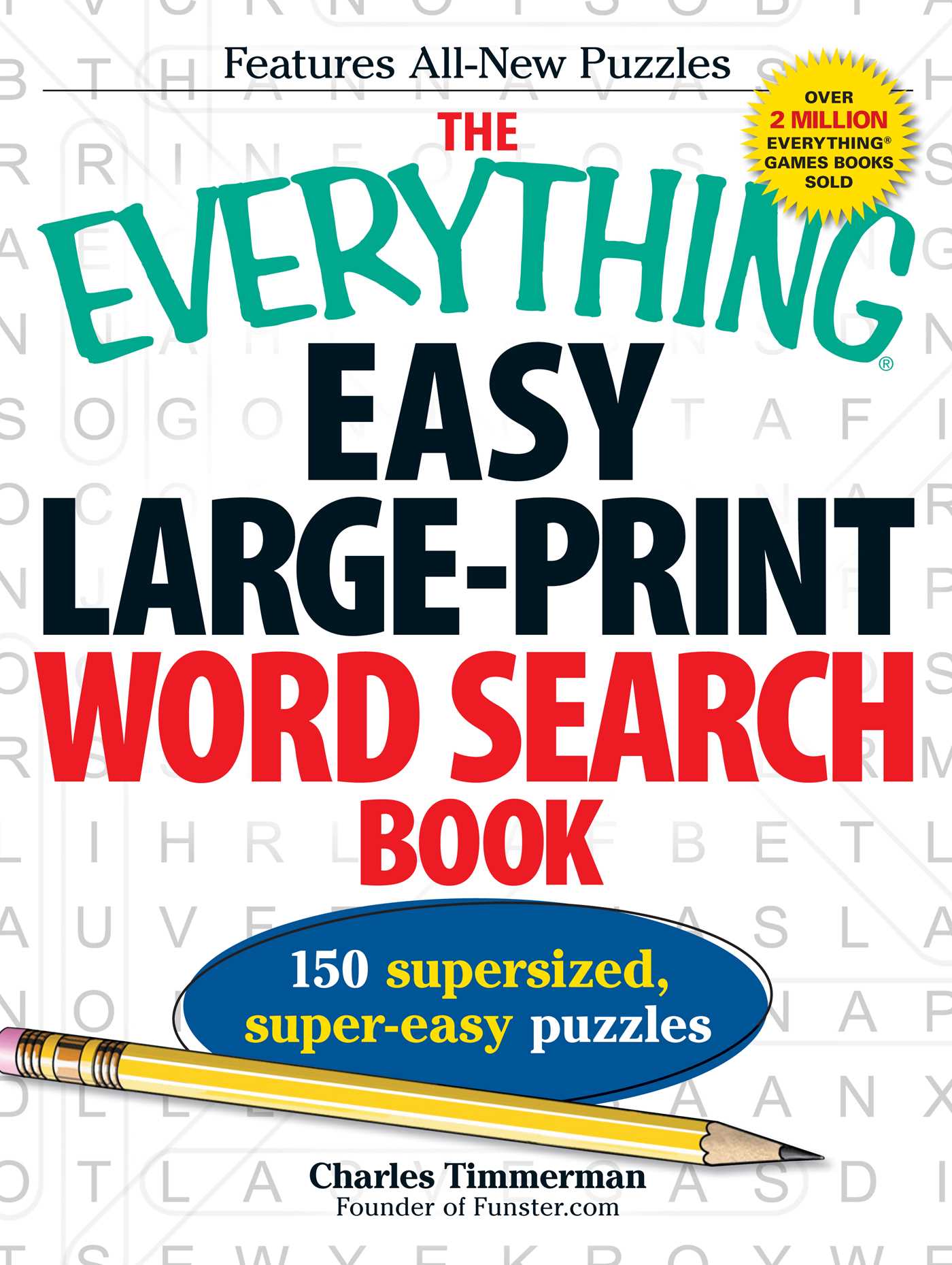 Everything Easy Large-Print Word Search Book: 150 supersized, super-easy puzzles