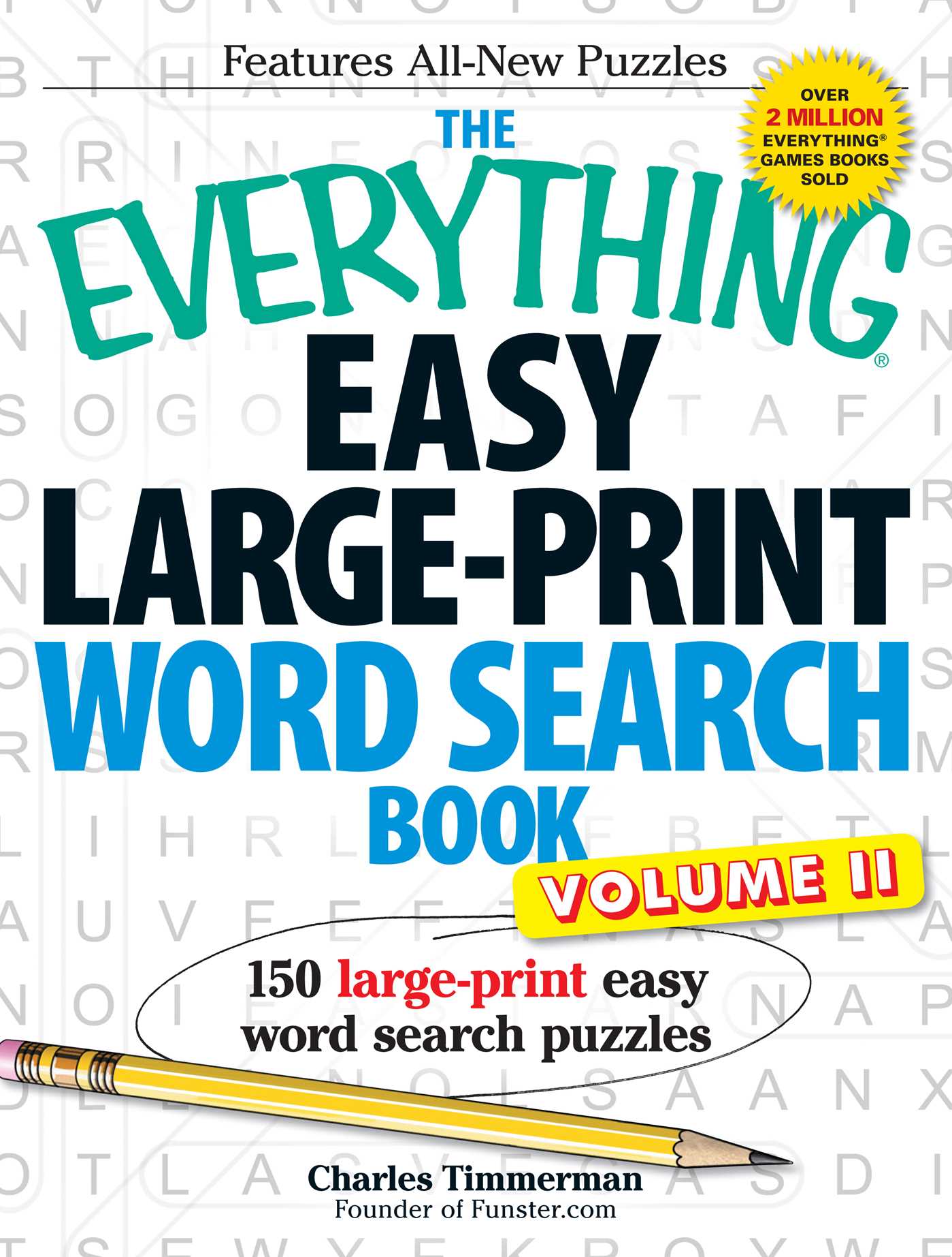 Everything Easy Large-Print Word Search Book, Volume II: 150 large-print easy word search puzzles