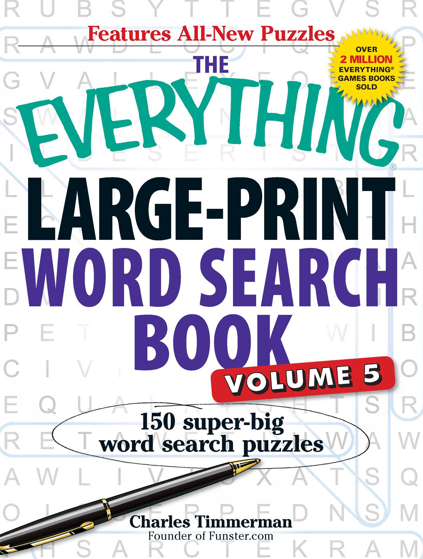 Everything Large-Print Word Search Book, Volume V: 150 Super-Big Word Search Puzzles