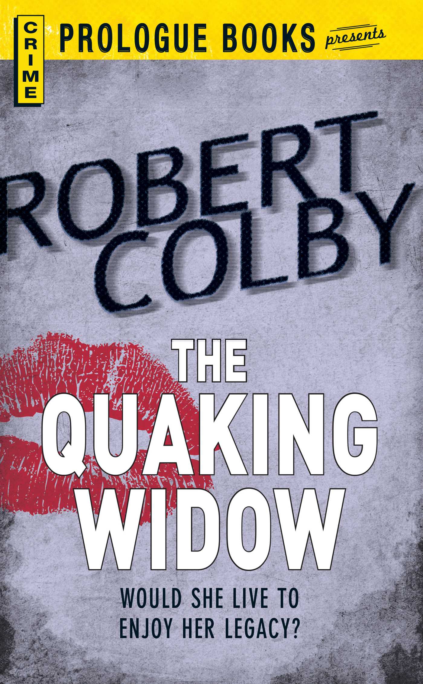 QUAKING WIDOW