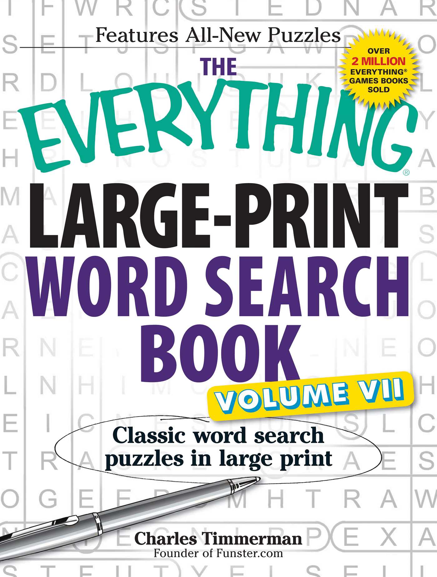 Everything Large-Print Word Search Book, Volume VII: Classic word search puzzles in large print