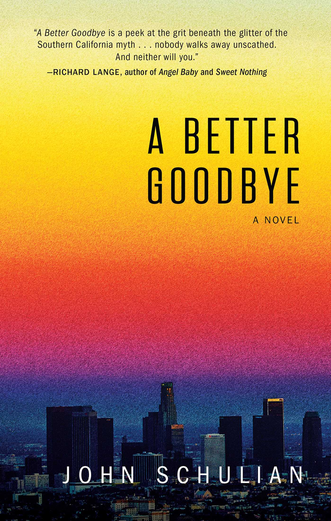 Better Goodbye: A Novel